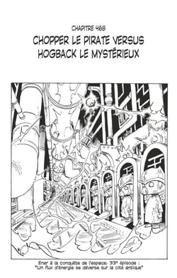 One Piece édition originale - Chapitre 468 - Chopper le pirate versus Hogback le mystérieux