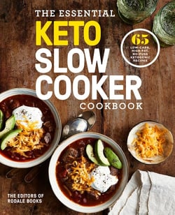 The Essential Keto Slow Cooker Cookbook - 65 Low-Carb, High-Fat, No-Fuss Ketogenic Recipes: A Keto Diet Cookbook