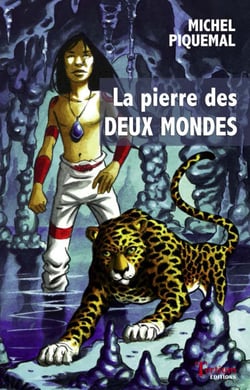 La pierre des deux mondes