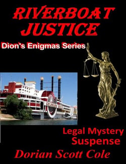 Riverboat Justice - Dions Enigmas, #3