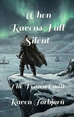 When Ravens Fall Silent The Frozen Coast - When The Ravens Fall Silent