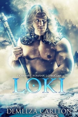 Loki: Ochranný Románik s Chrličom - Srdce z Ľadu, #2