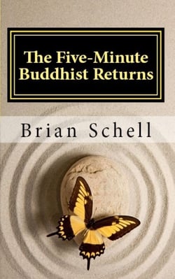The Five-Minute Buddhist Returns - The Five-Minute Buddhist, #3