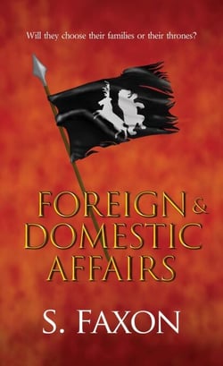Foreign and Domestic Affairs
