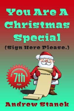 You Are A Christmas Special. (Sign Here Please) - You Are Dead., #7
