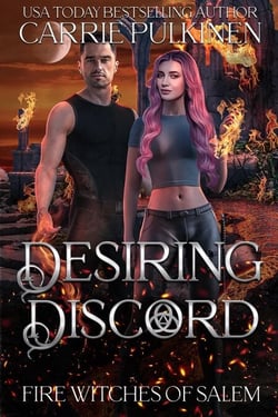 Desiring Discord - Fire Witches of Salem, #9