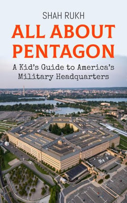 All About Pentagon: A Kid’s Guide to America’s Military Headquarters - Educational Books For Kids, #49