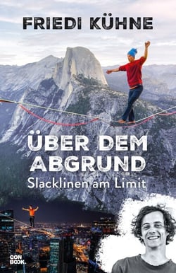 Über dem Abgrund - Slacklinen am Limit