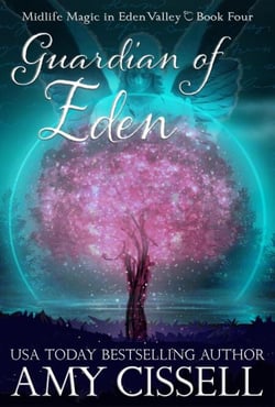 Guardian of Eden - Midlife Magic in Eden Valley, #4