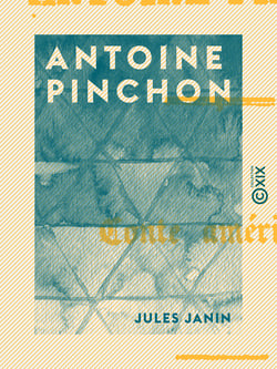 Antoine Pinchon - Conte américain