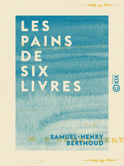 Les Pains de six livres