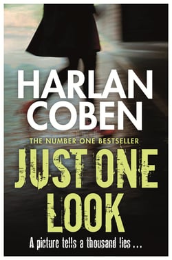 Just One Look - From the Number One bestselling creator of the hit Netflix series Missing You