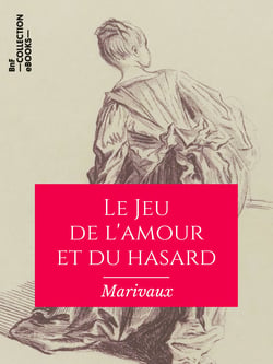 Le Jeu de l'amour et du hasard
