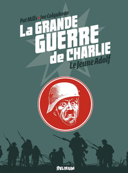 la Grande Guerre de Charlie - Tome 8 - Le Jeune Adolf