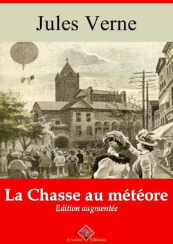 La Chasse au météore – suivi d'annexes - Nouvelle édition 2019