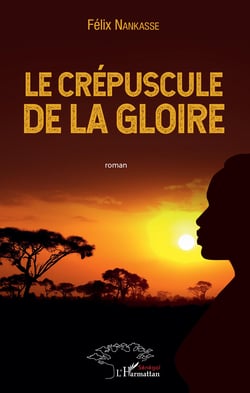 Le crépuscule de la gloire - Roman