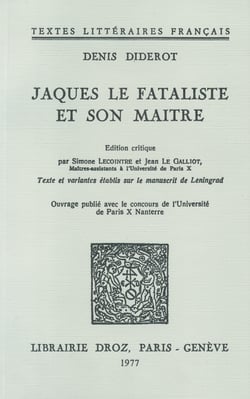 Jacques le fataliste et son maître - Texte et variantes établis sur le manuscrit de Léningrad