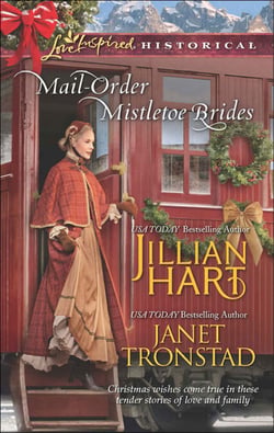 Mail-Order Mistletoe Brides - Christmas Hearts / Mistletoe Kiss in Dry Creek