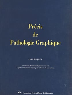 Précis de pathologie graphique