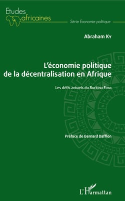 L'économie politique de la décentralisation en Afrique - Les défis actuels du Burkina Faso
