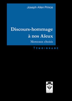 Discours-hommage à nos Aïeux - Morceaux choisis