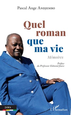 Quel roman que ma vie - Mémoires
