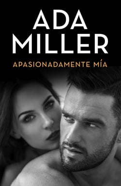 Apasionadamente mía