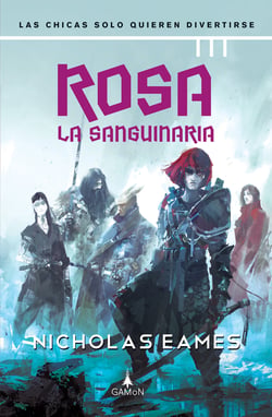 Rosa la Sanguinaria (versión española) - Las chicas solo quieren divertirse