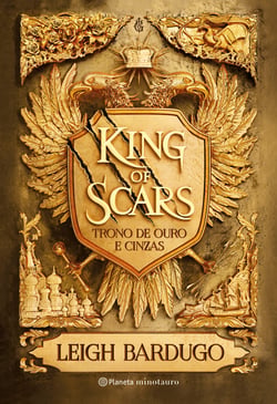King of Scars (Duologia Nikolai 1) - Trono de ouro e cinzas