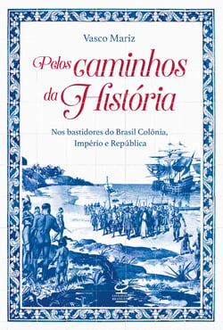 Pelos caminhos da história