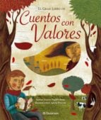 EL GRAN LIBRO DE LOS CUENTOS CON VALORES