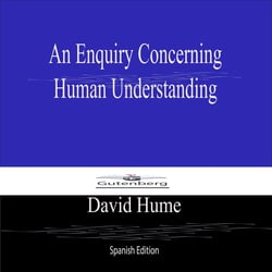 An Enquiry Concerning  Human Understanding (Spanish Edition)