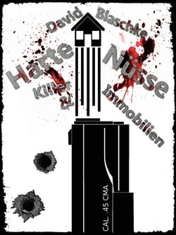 Harte Nüsse - Killer &amp; Immobilien