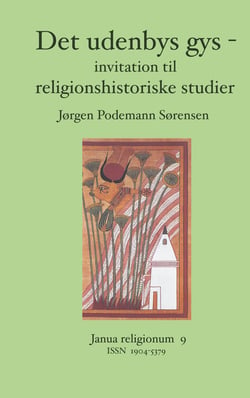 Det udenbys gys - - invitation til religionshistoriske studier