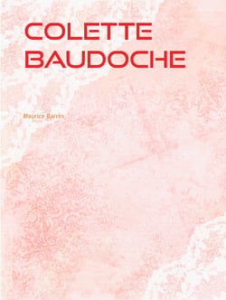 Colette Baudoche - Histoire d'une jeune fille de Metz