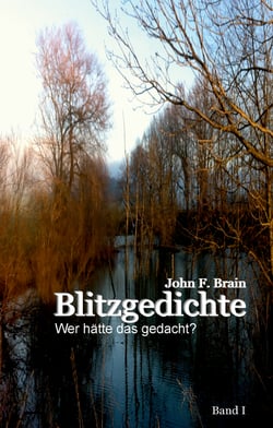 Blitzgedichte - Wer hätte das gedacht?