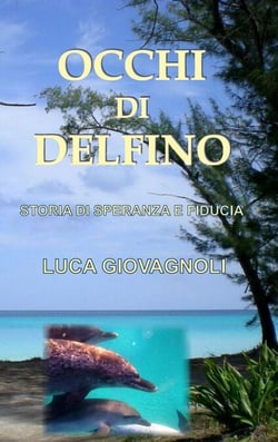 Occhi di Delfino - Storia di Speranza e Fiducia