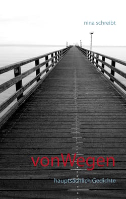 vonWegen - Hauptsächlich Gedichte