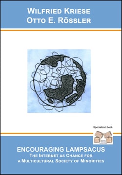 Courage to realise Lampsacus - THE MULICULTURAL SOCIETY OF MINORITIES - The Internet as Chance