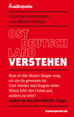 Ostdeutschland verstehen - Nun ist die Mauer länger weg, als sie da gewesen ist. Und wieder mal fragen viele: Wann hört der Osten auf, anders zu sein? Dabei ist das die falsche Frage.