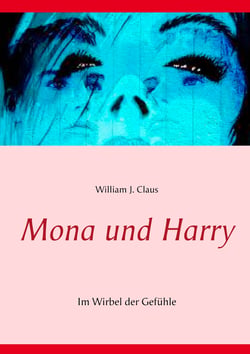 Mona und Harry - Im Wirbel der Gefühle