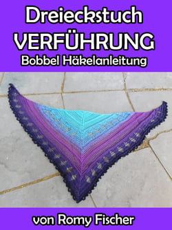 Dreieckstuch VERFÜHRUNG - Bobbel Häkelanleitung