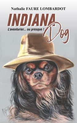 Indiana Dog - L'aventurier... ou presque !