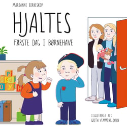 Hjaltes første dag i børnehave