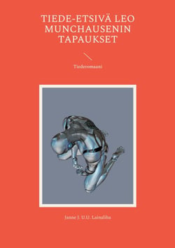 Tiede-etsivä Leo Munchausenin tapaukset - Tiederomaani