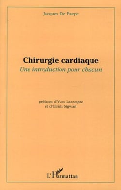Chirurgie cardiaque - Une introduction pour chacun