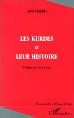 LES KURDES ET LEUR HISTOIRE