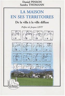 LA MAISON EN SES TERRITOIRES - De la villa à la ville diffuse