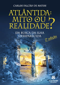 Atlântida Mito ou Realidade? - Em busca da Ilha Perdida