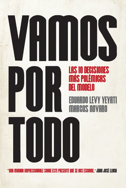 Vamos por todo - Las diez decisiones más polémicas del modelo